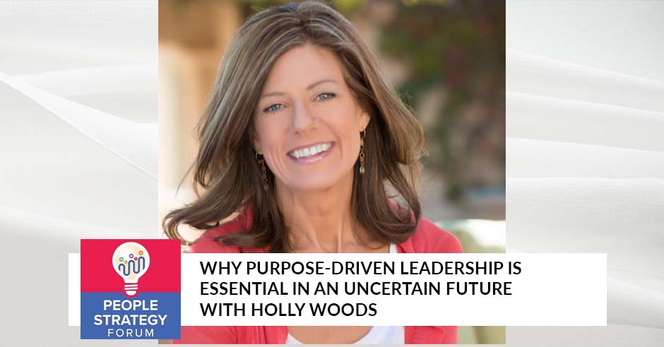 PSF Holly Woods | Purpose-Driven Leadership
