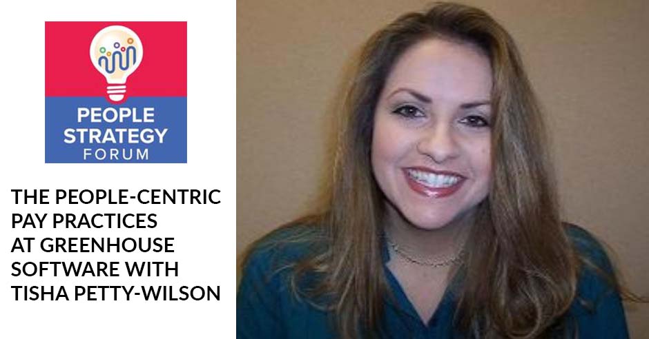 People Strategy Forum | Tisha Petty-Wilson | People Centric Pay
